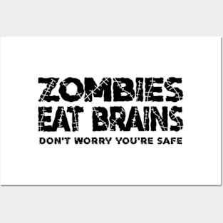 Zombies Eat Brains, Don't Worry You're Safe Vol.2 Posters and Art